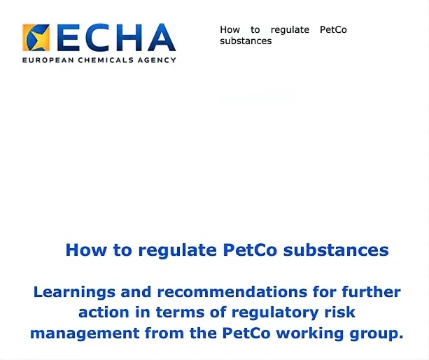 歐盟對于PetCo物質的監管計劃文件
